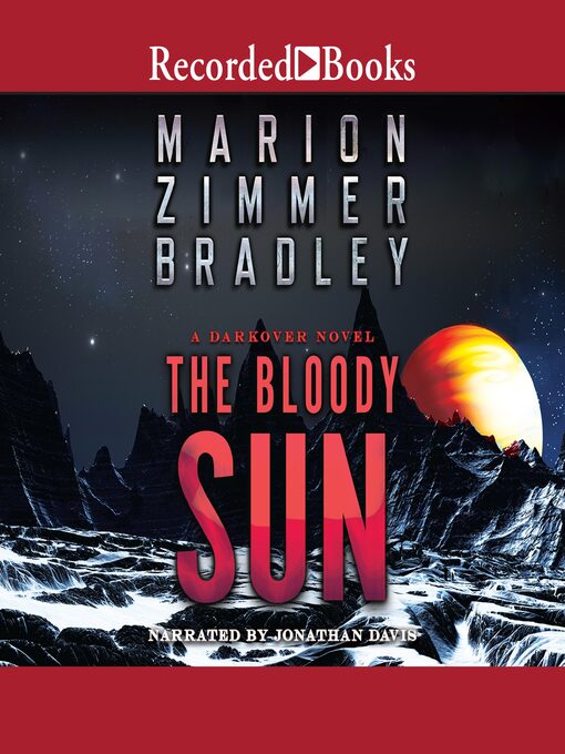 Title details for The Bloody Sun by Marion Zimmer Bradley - Wait list